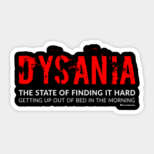 DYSANIA Sticker